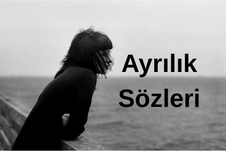 Ayrılık Sözleri 2026