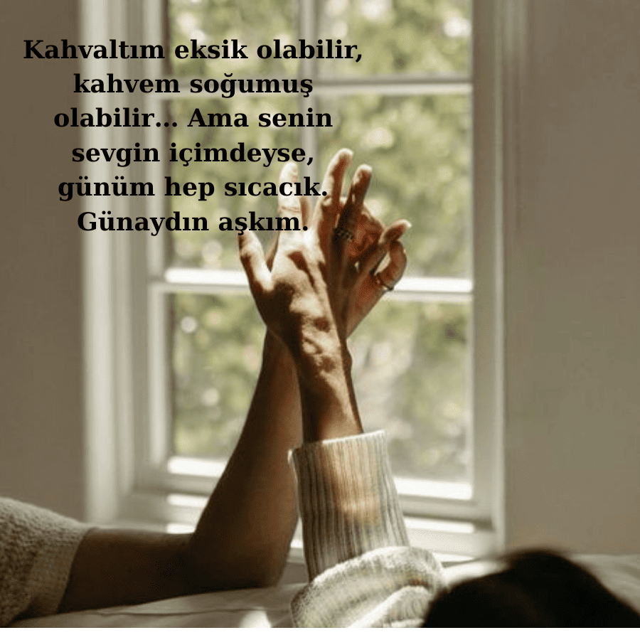 Aşk Kokan Günaydınlar