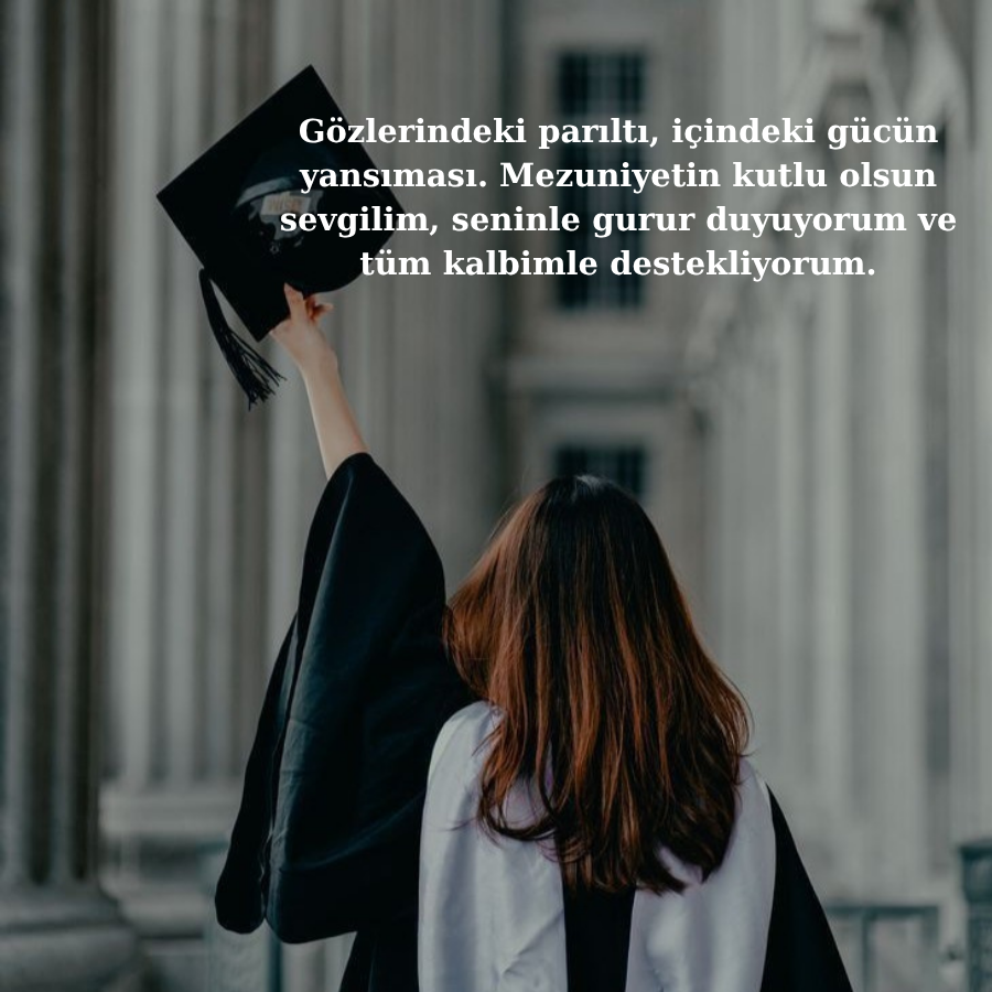 Romantik Mezuniyet Sözleri